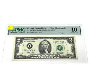 2003 年 $2 2 ドル、連邦準備制度理事会ミネアポリス、PMG 40 エクストリーム。ファイン (#32)