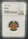 1915 P $2.5 ゴールド インディアン ヘッド 未流通クォーター イーグル、NGC AU-58