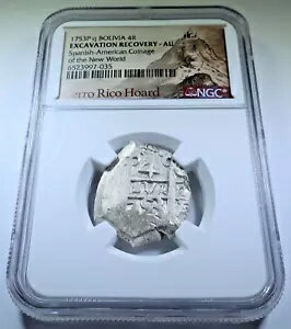 NGC AU セロリコ ホード 1753 スペイン ボリビア 4 レアル シルバー 1700 年代 コブ コイン