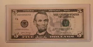 低いシリアル番号 - 2017A 5 ドル紙幣、F-アトランタ。循環しました。シリアル番号: 00000559