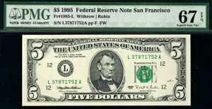 1995 $5 サンフランシスコ連邦準備銀行券 1985-L L-A ブロック トップ ポップ ? PMG 67 EPQ