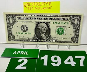 1 ドル紙幣の誕生日メモ 1947 年 4 月 2 日。未流通。派手なシリアル番号