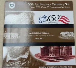 2009 年 150 周年記念通貨は発行時に 2 ドルと 5 ドルの BEP を設定