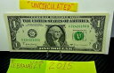 1 ドルの誕生日メモ 2015 年 2 月 24 日。未流通のファンシー シリアル番号 $1