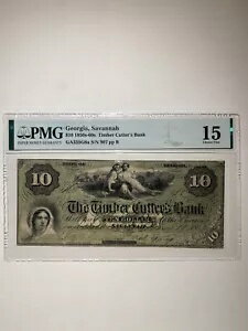 ティンバー カッターズ バンク ジョージア サバンナ $10 1850〜60年代 特選品