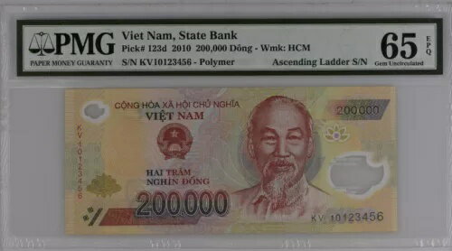 ベトナム 2010。200,000 ドン P. 123d 上昇梯子シリアル番号 PMG 65 EPQ。