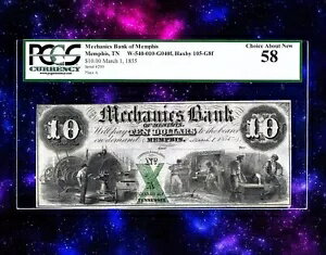 1854 機械銀行 $10 メンフィス テネシー 廃止された米国の紙幣 PCGS 58 レア