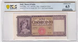 イタリア BANCA D'ITALIA 1947 500 リラ、PICK-80a、PCGS 紙幣認定 CU-63