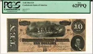 1864年 $10 アメリカ連合国 T 68 PCGS 新 62 PPQ
