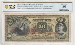 1913 メキシコ メキシコ国立銀行 P#S260d M301d 50 ペソ PCGS VF25