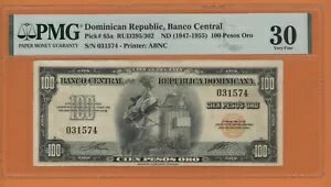ドミニカ共和国 100 ペソ (1947-50 年) ピック # 65 PMG 30 非常に上質。