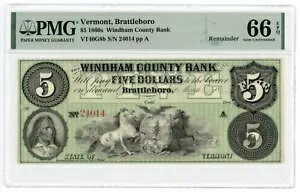 1800 年代 $5 ウィンダム郡銀行 - バーモント州ブラトルボロ 紙幣 PMG ジェム 66 EPQ