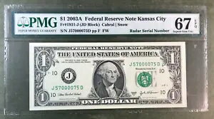 2003A $1 連邦準備銀行レーダー紙幣 [] SUPERB GEB [] PMG 67 EPQ 5 7 0 0 0 0 7 5