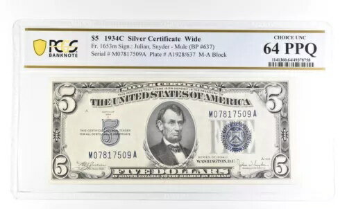 1934 C $5 シルバー証明書 Wide Fr#1653m Choice Unc 64 PPQ PCGS *2787