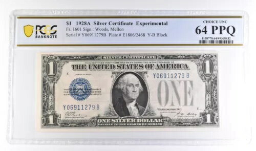1928 A $1 シルバー証明書実験用 Fr#1601 Choice Unc 64 PPQ PCGS *6109