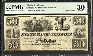 IL - $50 LOCKPORT ΥΩ 1830 ǯ40 ǯ PMG VF 30 Ĥ ILS452