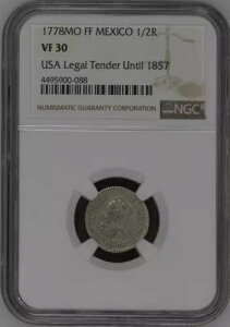 1778 メキシコ 1/2 リアル NGC VF30 銀貨 1857 年までの米国法定通貨