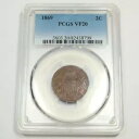 1869 PCGS VF20 - シールド 2c 2 セント US コイン #48968A(3)