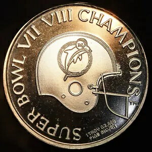 1987 ジョー ロビー スーパー ボウル マイアミ ドルフィンズ チャンプス 1オンス 999 FINE シルバー ラ..