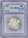 1918 リンカーン ハーフダラー 50C ICG MS64