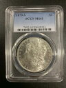 1879-S PCGS MS65 モーガン シルバー