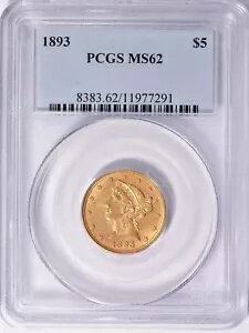 1893 リバティ ヘッド ハーフ イーグル $5 ゴールド PCGS MS62(3)