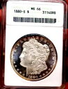 モーガン シルバー ドル 1880 S ANACS MS 66++ の古い所有者は PL モンスター コインである必要があります