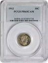 1912 バーバー シルバー ダイム PR65CAM PCGS