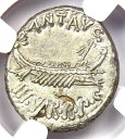 マーク アントニー AR デナリウス シルバー ガレー コイン 32 BC LEG XV - 認定 NGC AU