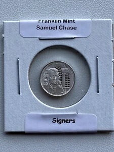 フランクリンミントスターリングシルバーメダル宣言署名者サミュエル・チェイス