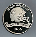 マイアミ・ドルフィンズ 1966 NFL フットボール開幕シーズン 1オンス .999 純銀ラウンド