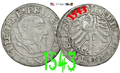 ドイツ プロイセン ポーランド グロッソス 1543 フリードリヒ 2 世 フォン リーグニッツ シルバー コイン #30745(3)