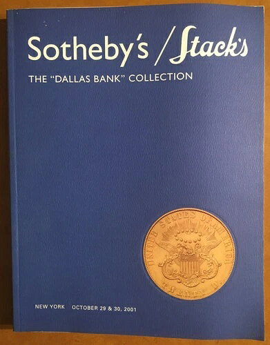 サザビーズ / スタックス 2001年10月 ダラス銀行 USA 金貨オークション - *04226270 ??