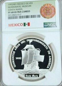 1992年 メキシコ シルバー 貨幣博物館 サンタマリア NGC PF 68 ウルトラカメオ トップポップ 1