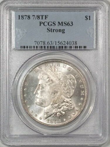 1878 7/8TF $1 モーガン ドル、強力 - PCGS MS-63、フレッシュホワイト & チョイス!(3)