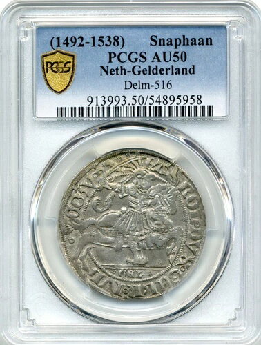 1492-1538 スナップハーン オランダ-ヘルダーラント - PCGS AU 50、PCによる単独最高グレード(3)