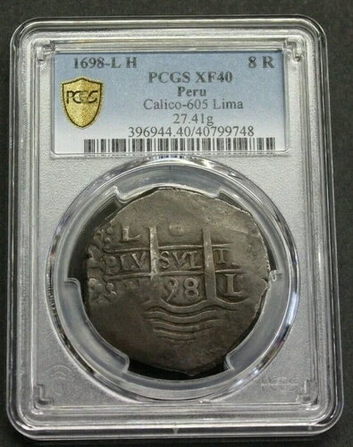 1698年 リマ 8レアル COB PCGS XF40 チャールズ2世 ペルー 鑑定士 H スペイン シルバー コロニアル