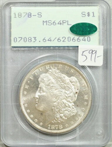 1878年 S モーガン銀貨 PCGS MS 64 PL CAC OGH ラトラー #6640(3)