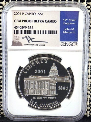 2001-P 米国議会議事堂 1ドル NGC ジェムプルーフ ウルトラカメオ、メルカンティ直筆サインラベル
