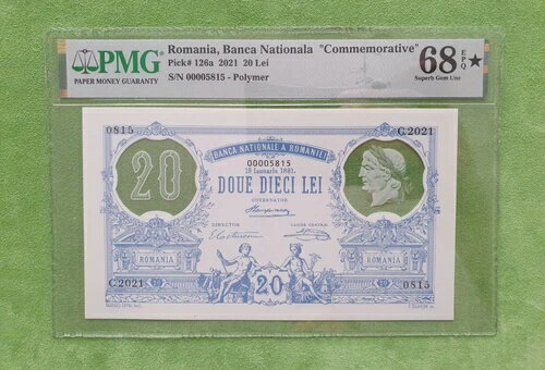 ルーマニア国立銀行 20 レイ 1881 / 2021 記念極上 GEM UNC * 68 PMG