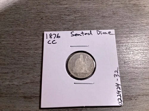1876-CC 着席自由の女神像（カーソンシティ造幣局） シルバーダイム 矢なし 022424-32