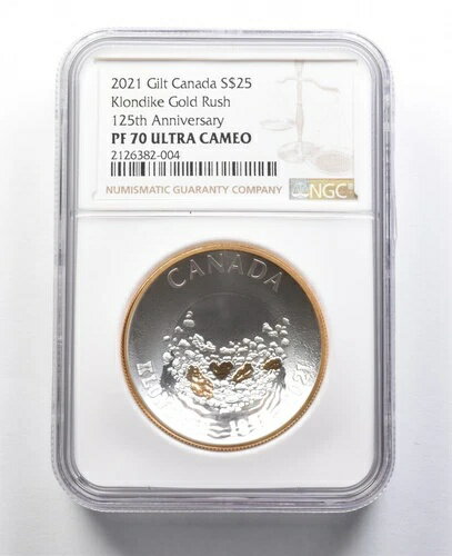 2021年 カナダ 25ドル銀貨 ギルト クロンダイク・ゴールドラッシュ125周年記念 PF70 NGC *2250