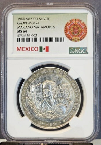 1964年 メキシコ シルバーグローブ P 312a マリアーノ・マタモロス NGC MS 64 希少メダル