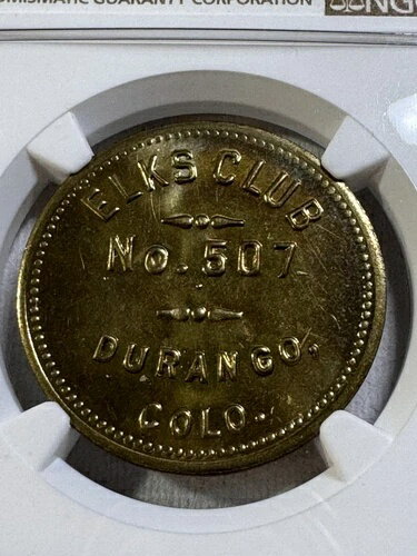 日付なし デュランゴ CO エルクスクラブ 25セント真鍮トークン NGCによるグレード MS 66