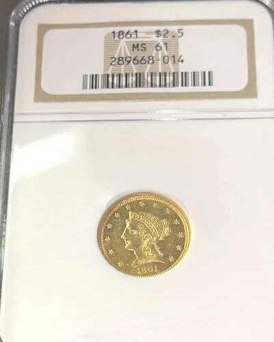 1861 年米国造幣局 2.50 ドル NGC/ANACS MS61 リバティ ゴールド クォーター イーグル 希少品!