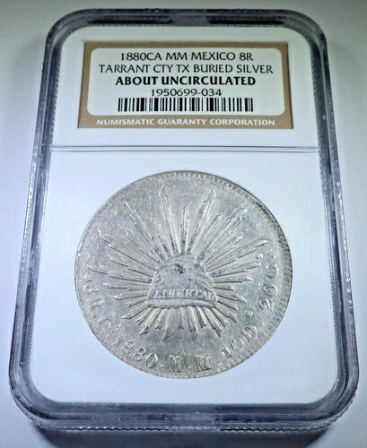 NGC AU 1880 タラント郡埋蔵銀宝物メキシコ 8レアルコイン