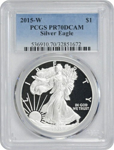 2015-W アメリカン シルバー イーグル ドル PR70DCAM PCGS プルーフ 70 ディープカメオ