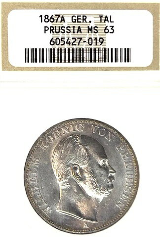 ドイツ諸州 プロイセン 1867年 ターラー貨幣 ターラー NGC MS 63 F.STG/STG UNC ドイツ語