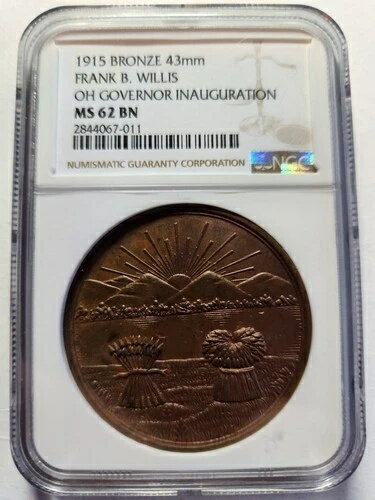 1915年 オハイオ州知事フランク・B・ウィリス就任式、NGC MS-62、44mm