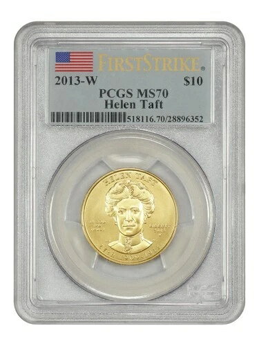 2013-W $10 ヘレン・タフト PCGS MS70 (フ
